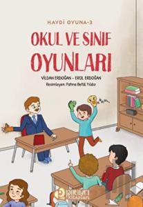Haydi Oyuna - 3 - Okul ve Sınıf Oyunları