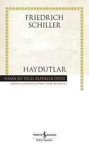 Haydutlar - Hasan Ali Yücel Klasikleri (Ciltli)