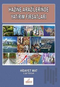 Hazine Arazilerinde Yatırım Fırsatları