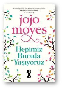 Hepimiz Burada Yaşıyoruz