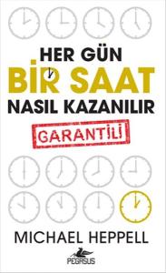 Her Gün Bir Saat Nasıl Kazanılır