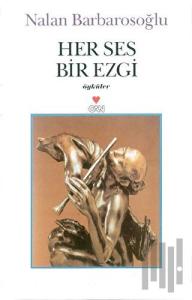 Her Ses Bir Ezgi