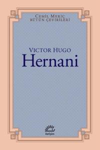 Hernani - Cemil Meriç Bütün Çevirileri