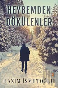 Heybemden Dökülenler