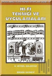 Hi-Fi Tekniği ve Uygulamaları
