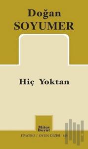 Hiç Yoktan