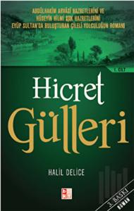 Hicret Gülleri (2 Cilt Takım)