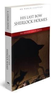 His Last Bow - İngilizce Klasik Roman