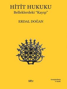 Hitit Hukuku (Belleklerdeki Kayıp)