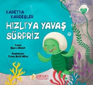 Hızlı’ya Yavaş Sürpriz - Karetta Kardeşler