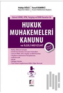 Hukuk Muhakemeleri Kanunu ve İlgili Mevzuat Pratik Kitap (Ciltli)