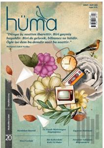Hüma Dergisi Sayı 20 Şubat-Mart 23 - 2023