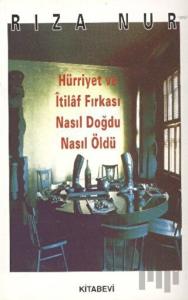 Hürriyet ve İtilaf Fırkası