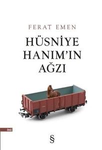 Hüsniye Hanım'ın Ağzı