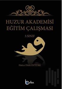 Huzur Akademisi Eğitim Çalışması 3. Sınıf
