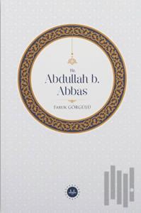 Hz. Abdullah b. Abbas