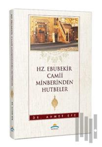Hz. Ebubekir Camii Minberinden Hutbeler