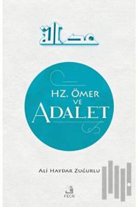 Hz. Ömer ve Adalet