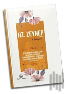 Hz Zeynep'e Armağan (Ciltli)
