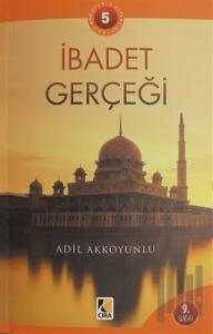 İbadet Gerçeği