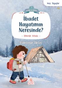 İbadet Hayatımın Neresinde?