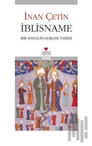 İblisname Bir Hayalin Gerçek Tarihi