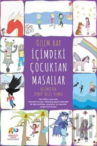 İçimdeki Çocuktan Masallar