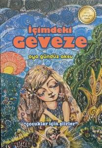 İçimdeki Geveze - Çocuklar İçin Şiirler