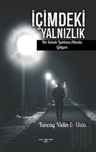 İçimdeki Yalnızlık
