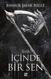İçinde Bir Sen 5 - Ehza
