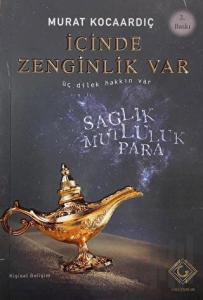 İçinde Zenginlik Var