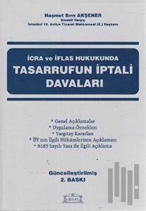 İcra ve İflas Hukukunda Tasarrufun İptali Davaları