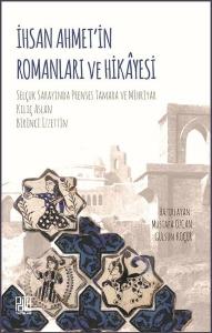 İhsan Ahmetin Romanları Ve Hikayesi