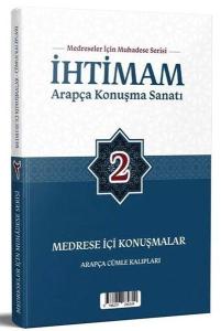 İhtimam Arapça Konuşma Sanatı 2 - Medrese İçi Konuşmalar