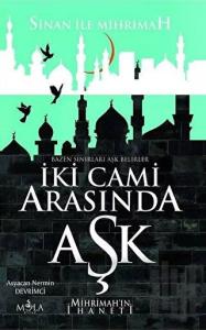 İki Cami Arasında Aşk