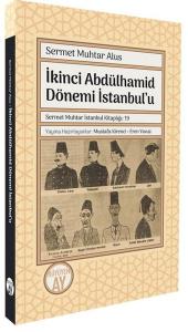İkinci Abdülhamid Dönemi İstanbul'u
