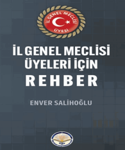 İl Genel Meclisi Üyeleri için Rehber