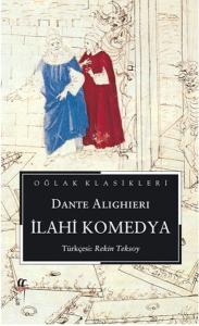 İlahi Komedya - Cehennem Araf Cennet