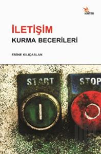 İletişim Kurma Becerileri