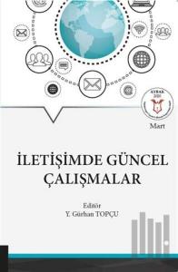 İletişimde Güncel Çalışmalar