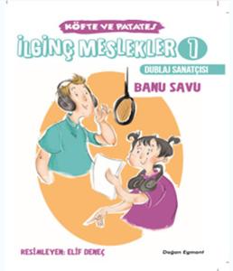 İlginç Meslekler 1-Köfte ve Patates Dublaj Sanatçısı