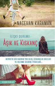 İlişki Durumu: Aşık ve Kıskanç