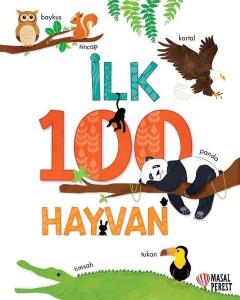 İlk 100 Hayvan (Ciltli)