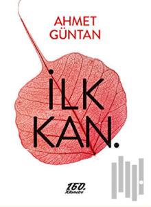 İlk Kan.
