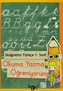 İlköğretim 1. Sınıf Türkçe Okuma Yazma Öğreniyorum