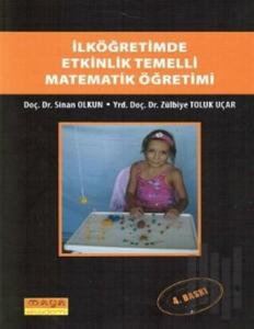 İlköğretimde Etkinlik Temelli Matematik Öğretimi