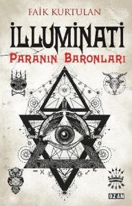 İlluminati-Paranın Baronları