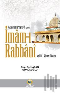İmam-ı Rabbani ve Ehl-i Sünnet Davası