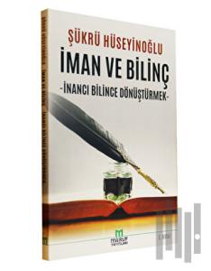 İman ve Bilinç