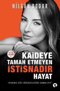 İmzalı - Kaideye Tamah Etmeyen İstisnadır Hayat